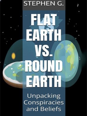 cover image of Flat Earth vs. Round Earth